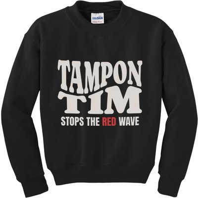 Tampon Tim  Funny Political Kids Sweatshirt
