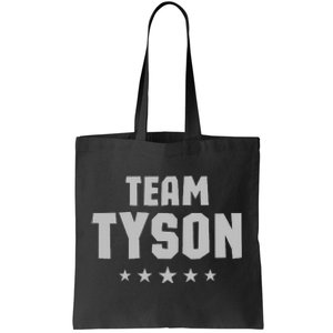 Team Tyson Family Personalized Name Tyson Tote Bag