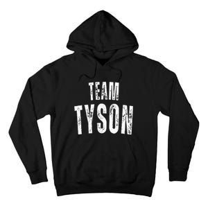 Team Tyson Family Personalized Name Tall Hoodie