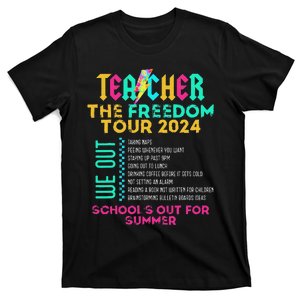 Teacher The Freedom 2024 SchoolS Out For Summer T-Shirt