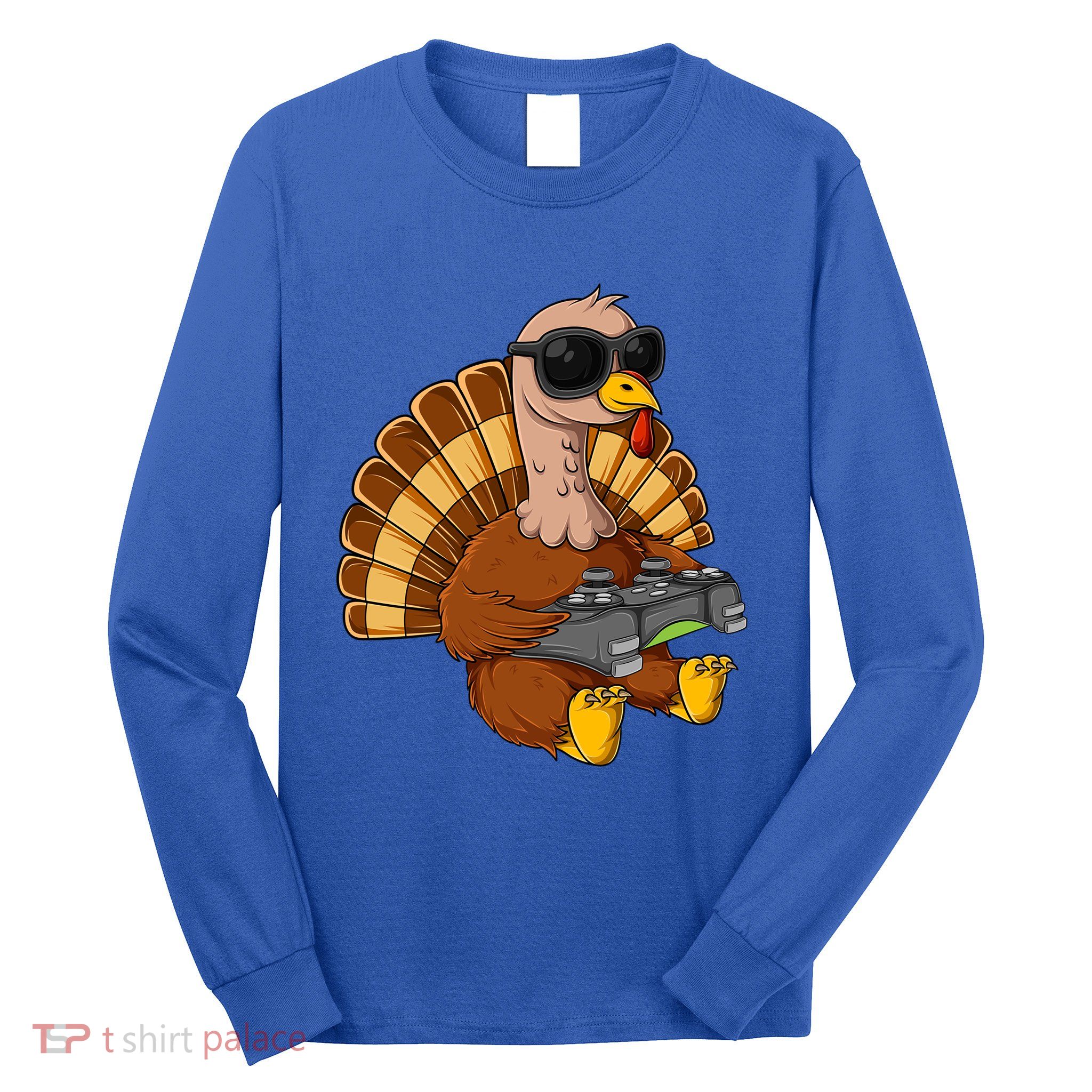 Thanksgiving Turkey Gamer Funny Video Gaming Cool Cute Gift Long Sleeve Shirt