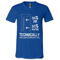 Technically The Glass Is Full Gift Chemistry Humor Science Great Gift V-Neck T-Shirt