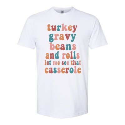 Thanksgiving Turkey Gravy Beans And Rolls Gift Softstyle® CVC T-Shirt