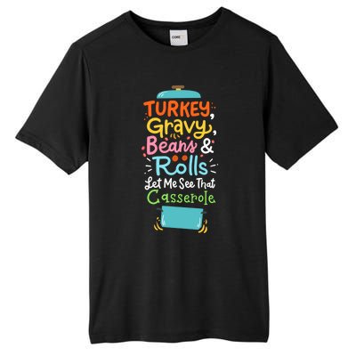 Thanksgiving Turkey Gravy Casserole Gift Tall Fusion ChromaSoft Performance T-Shirt