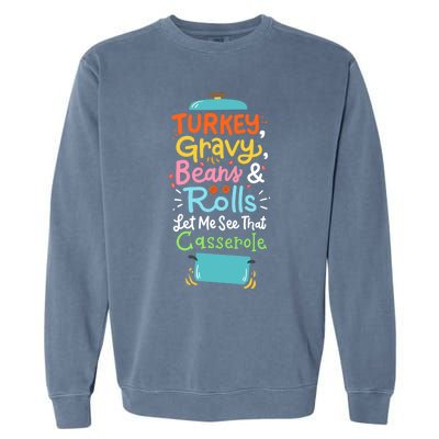 Thanksgiving Turkey Gravy Casserole Gift Garment-Dyed Sweatshirt