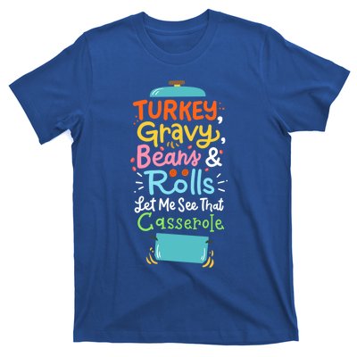 Thanksgiving Turkey Gravy Casserole Gift T-Shirt