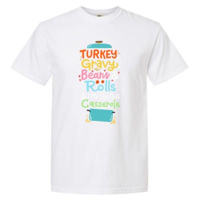 Thanksgiving Turkey Gravy Casserole Gift Garment-Dyed Heavyweight T-Shirt