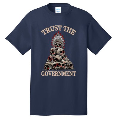 Trust The Government Skull Native American Vintage Tall T-Shirt