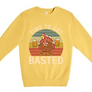 Time To Get Basted Funny Beer Thanksgiving Turkey Ing Gift Premium Crewneck Sweatshirt