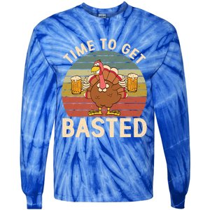 Time To Get Basted Funny Beer Thanksgiving Turkey Ing Gift Tie-Dye Long Sleeve Shirt