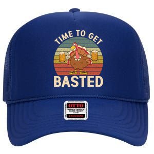 Time To Get Basted Funny Beer Thanksgiving Turkey Ing Gift High Crown Mesh Back Trucker Hat