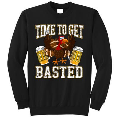 Time To Get Basted Funny Beer Thanksgiving Turkey Gift Tall Sweatshirt