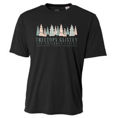 Tree Tops Glisten And Children Listen Cooling Performance Crew T-Shirt