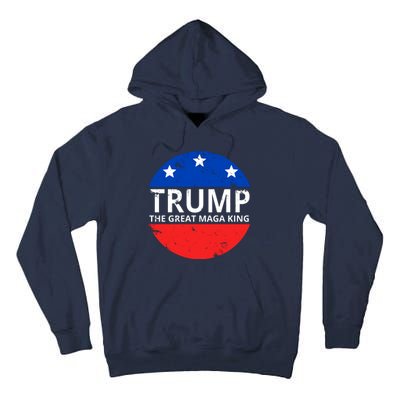 Trump The Great Maga King Logo Tall Hoodie