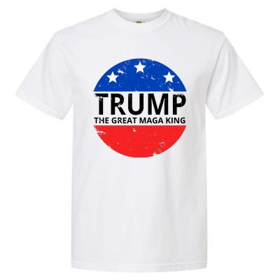 Trump The Great Maga King Logo Garment-Dyed Heavyweight T-Shirt