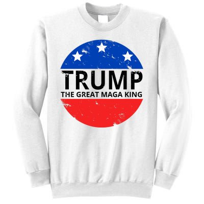 Trump The Great Maga King Logo Sweatshirt