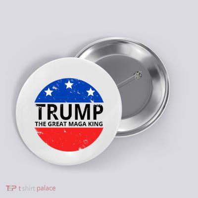 Trump The Great Maga King Logo Button
