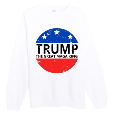 Trump The Great Maga King Logo Premium Crewneck Sweatshirt