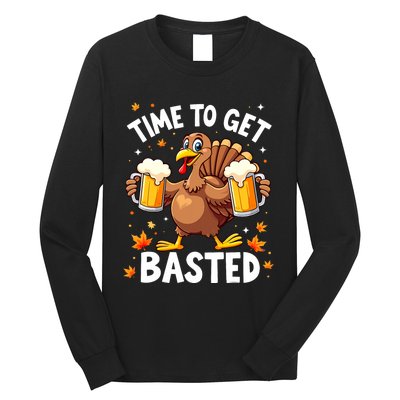 Time To Get Basted Funny Beer Thanksgiving Turkey Long Sleeve Shirt