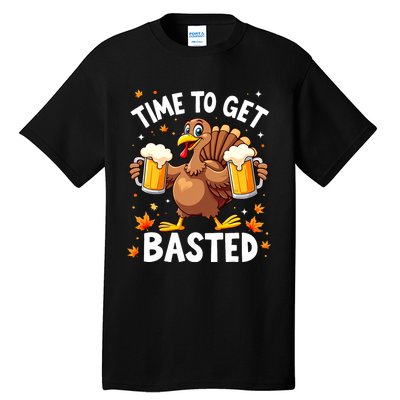 Time To Get Basted Funny Beer Thanksgiving Turkey Tall T-Shirt