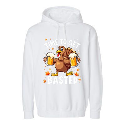 Time To Get Basted Funny Beer Thanksgiving Turkey Garment-Dyed Fleece Hoodie