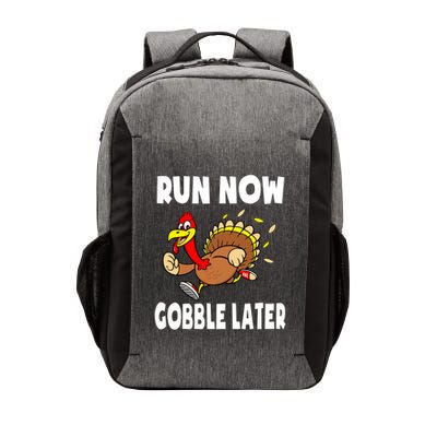 Turkey Tromeaningful Gift Thanksgiving Run Now Gobble Later 5k Gift Vector Backpack