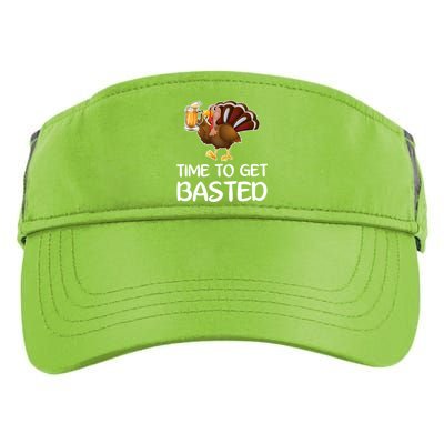 Time To Get Basted Turkey Beer Funny Thanksgiving Gift Adult Drive Performance Visor