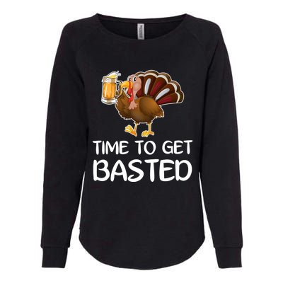 Time To Get Basted Turkey Beer Funny Thanksgiving Gift Womens California Wash Sweatshirt