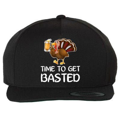 Time To Get Basted Turkey Beer Funny Thanksgiving Gift Wool Snapback Cap