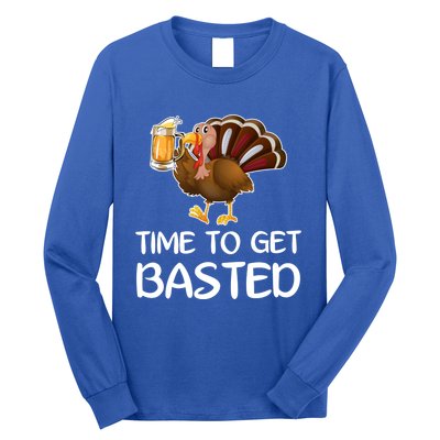 Time To Get Basted Turkey Beer Funny Thanksgiving Gift Long Sleeve Shirt