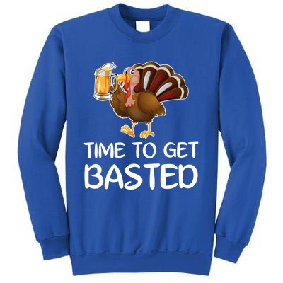 Time To Get Basted Turkey Beer Funny Thanksgiving Gift Sweatshirt