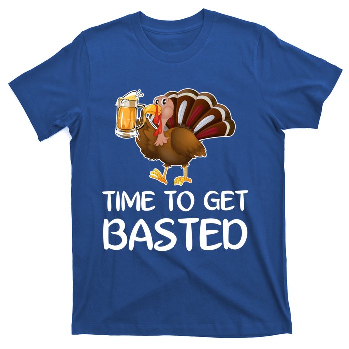 Time To Get Basted Turkey Beer Funny Thanksgiving Gift T-Shirt