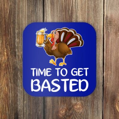 Time To Get Basted Turkey Beer Funny Thanksgiving Gift Coaster