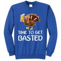 Time To Get Basted Turkey Beer Funny Thanksgiving Gift Tall Sweatshirt