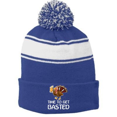 Time To Get Basted Turkey Beer Funny Thanksgiving Gift Stripe Pom Pom Beanie