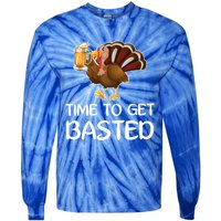 Time To Get Basted Turkey Beer Funny Thanksgiving Gift Tie-Dye Long Sleeve Shirt