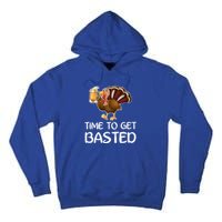 Time To Get Basted Turkey Beer Funny Thanksgiving Gift Tall Hoodie