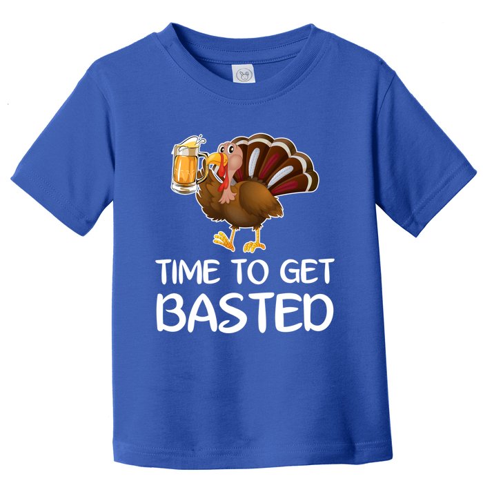 Time To Get Basted Turkey Beer Funny Thanksgiving Gift Toddler T-Shirt