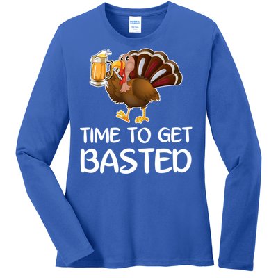 Time To Get Basted Turkey Beer Funny Thanksgiving Gift Ladies Long Sleeve Shirt