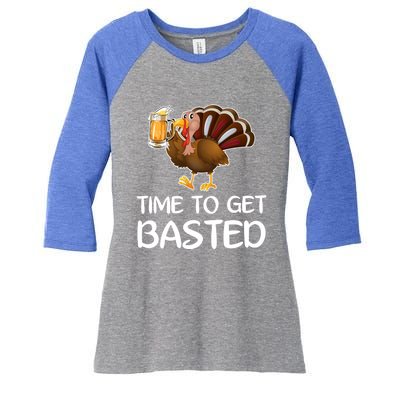 Time To Get Basted Turkey Beer Funny Thanksgiving Gift Women's Tri-Blend 3/4-Sleeve Raglan Shirt