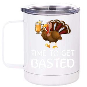 Time To Get Basted Turkey Beer Funny Thanksgiving Gift 12 oz Stainless Steel Tumbler Cup