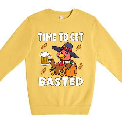 Time To Get Basted Funny Happy Thanksgiving Turkey Premium Crewneck Sweatshirt