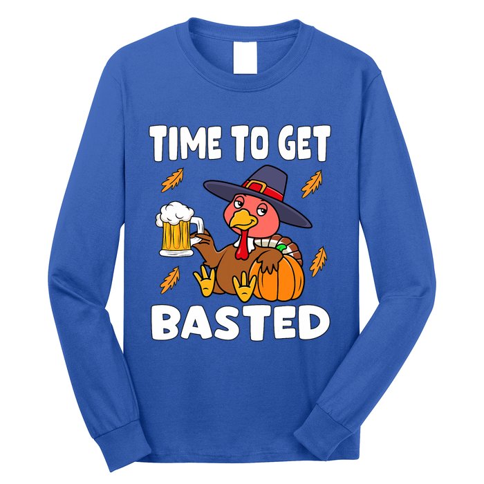 Time To Get Basted Funny Happy Thanksgiving Turkey Long Sleeve Shirt