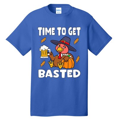 Time To Get Basted Funny Happy Thanksgiving Turkey Tall T-Shirt