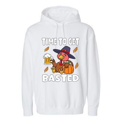 Time To Get Basted Funny Happy Thanksgiving Turkey Garment-Dyed Fleece Hoodie