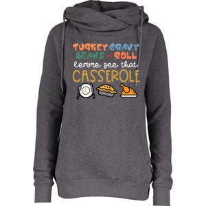 Thanksgiving Turkey Gravy Beans Roll Casserole Womens Funnel Neck Pullover Hood