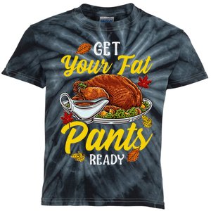 Thanksgiving Turkey Gravy Boat Get Your Fat Pants Ready Swag Kids Tie-Dye T-Shirt