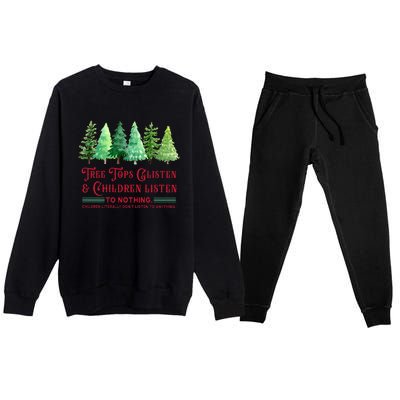 Tree Tops Glisten And Children Listen Funny Teacher Christmas Premium Crewneck Sweatsuit Set