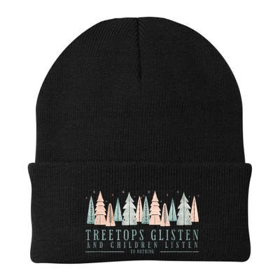 Tree Tops Glisten And Children Listen Beanie