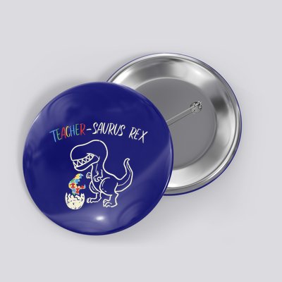 Teachersaurus Trex Gift Autism Awareness Dinosaur Teacher Gift Button